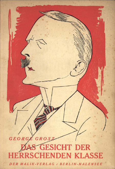 Einband, George Grosz, <i>Das Gesicht der herrschenden Klasse</i> (1921)
